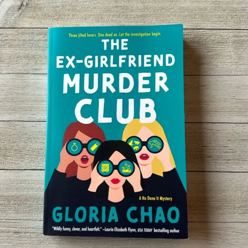 The Ex-Girlfriend Murder Club